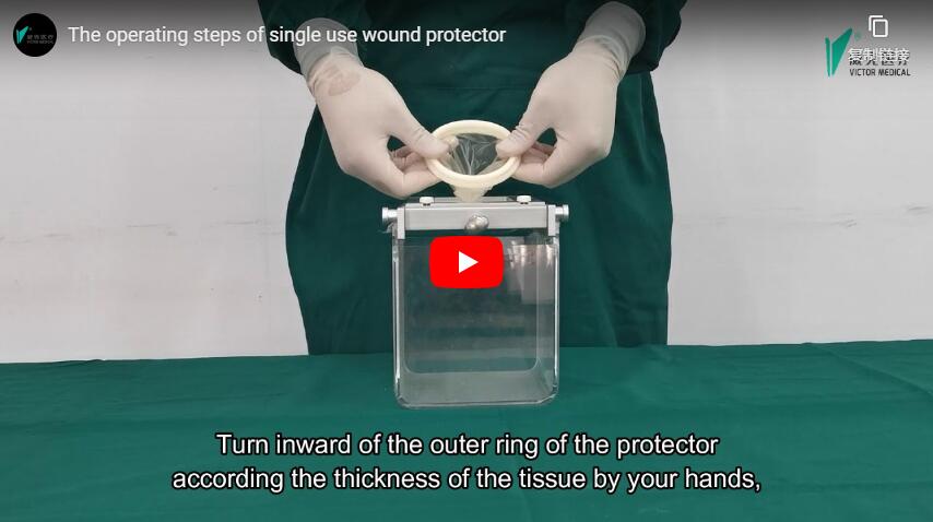 The Operating Steps Of Single Use Wound Protector