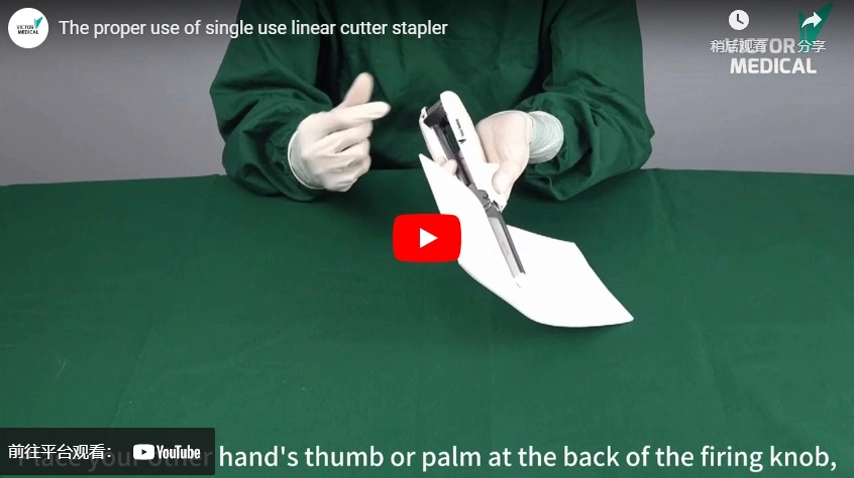 The proper Operation of Single Use Linear Cutter Stapler